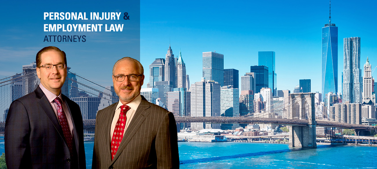 New York Employment & Personal Injury Attorneys